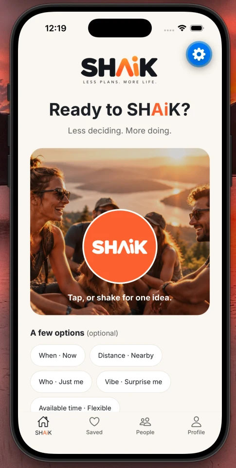 Actual SHAiK app screen: tap or shake for one idea, with optional context choices